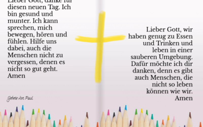 Lieber Gott, ich danke dir…